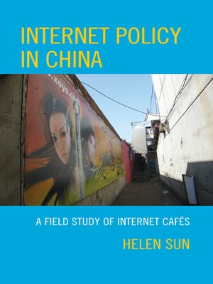 cover image of Internet Policy in China